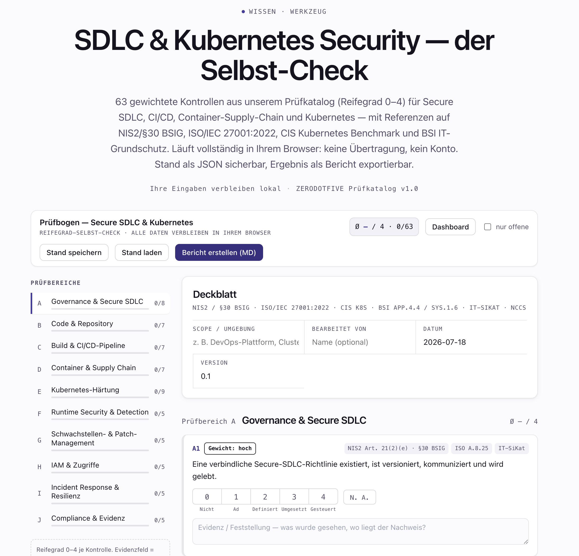 Der Selbst-Check im Browser: Prüfbogen mit Reifegrad-Skala 0–4 je Kontrolle, Prüfbereichen A–J und Export als Bericht — alle Daten bleiben lokal.